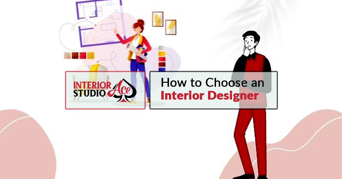How to Choose an Interior Designer