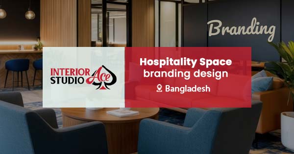 Hospitality Space Branding Design in Bangladesh