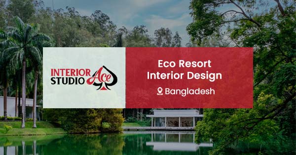 Eco Resort design in Bangladesh