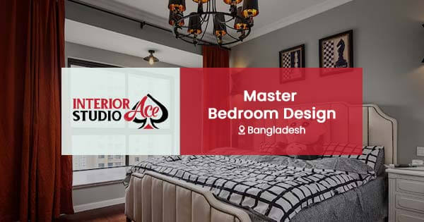 Master Bedroom Design in Dhaka, Bangladesh