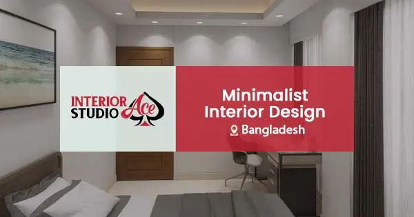 Minimalist interior design in Bangladesh