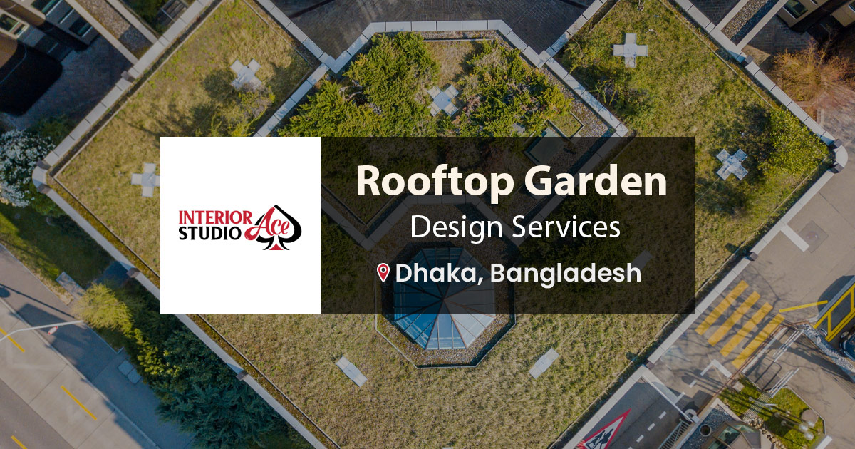 Rooftop Garden Design Company in Dhaka, Bangladesh