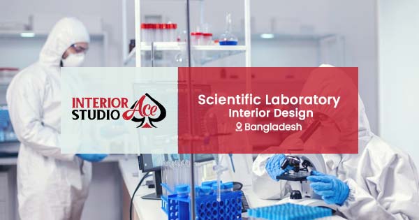 Scientific Laboratory Interior Design in Bangladesh